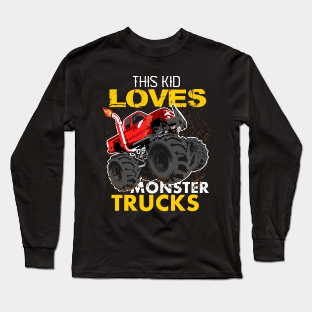 youth,this kid loves monster trucks Long Sleeve T-Shirt by hadlamcom